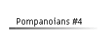 Pompanoians #4